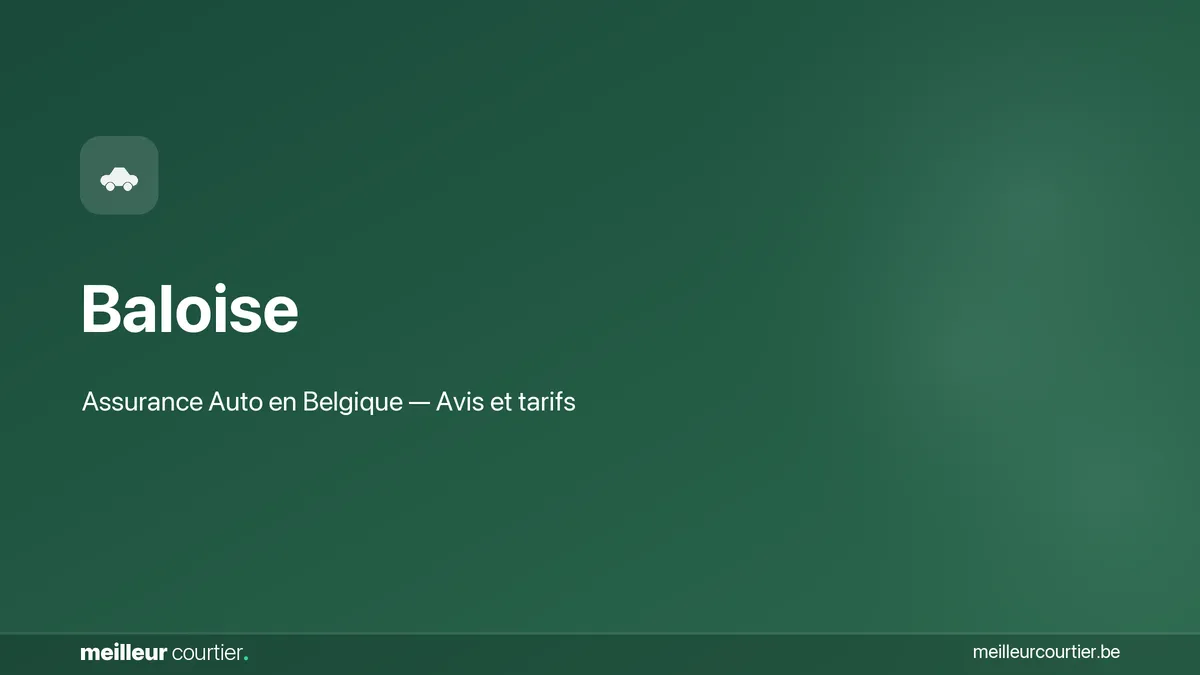 Assurance auto Baloise - Avis et tarifs en Belgique