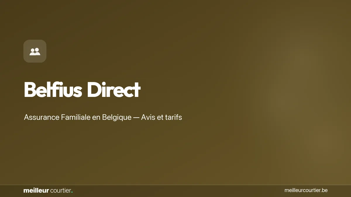 Assurance familiale Belfius Direct - RC vie privée en Belgique
